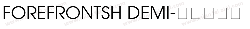 FOREFRONTSH DEMI字体转换